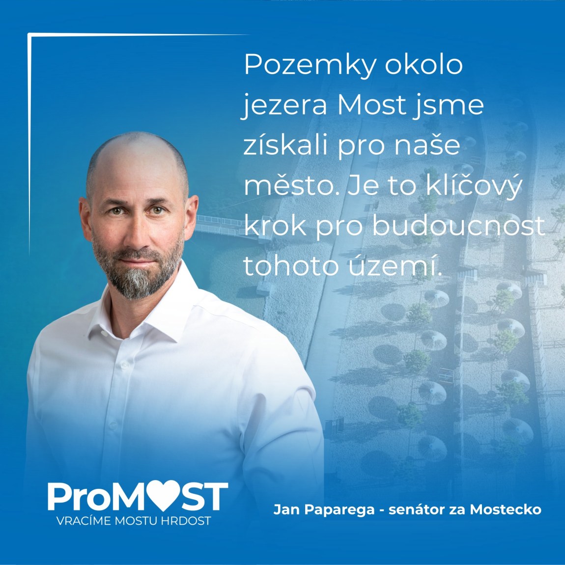 Pozemky okolo jezera Most jsme získali pro naše město